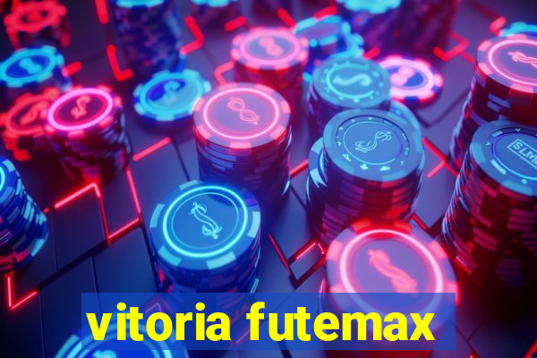 vitoria futemax